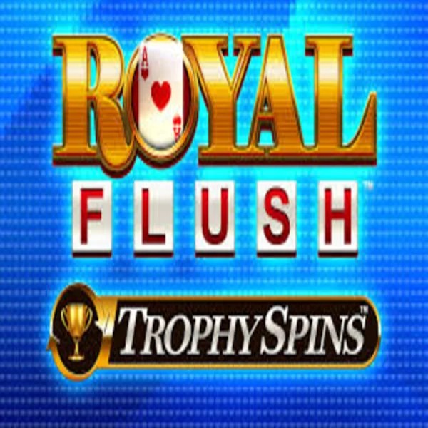 Play Royal Flush Trophy Spins slot by Greentube on harryycasino.uk